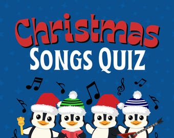 May include: A blue background with the words "Christmas SONGS QUIZ" in red and white. Four cartoon penguins wearing Santa hats and playing instruments: a bell, a book, and a guitar. Musical notes and stars are scattered around.