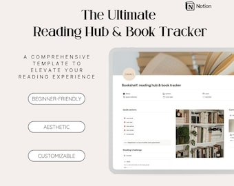 May include: A screenshot of a Notion template for a reading hub and book tracker. The template is designed to help users organize their reading lists, track their progress, and manage their bookshelves. The template features a bookshelf section, a quick actions section, and a reading challenge section.