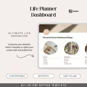 Beige Notion Life Dashboard — ultimate life organizer with Personal, Professional and Lifestyle sections. Aesthetic minimal design, customizable Notion template for productivity, self-care and goal tracking. All-in-one Notion template, instant digital download.