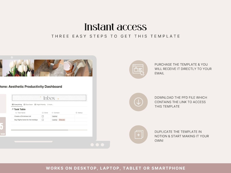 How to access the Notion Productivity Planner after purchase — receive the PDF by email, download the file with the Notion link, and duplicate the template to your free workspace. Inbox with task table visible on laptop mockup. Works on desktop, laptop, tablet and smartphone.
