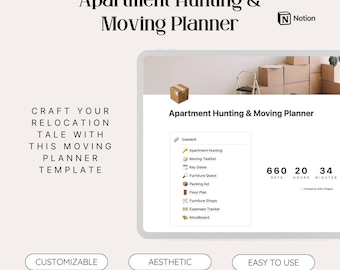 May include: A Notion template for apartment hunting and moving planning. The template includes sections for apartment hunting, moving tasks, key dates, furniture quest, packing list, floor plan, furniture shops, expenses tracker, and moodboard. The template also includes a countdown timer with 660 days, 20 hours, and 34 minutes remaining. The template is customizable, aesthetic, and easy to use.