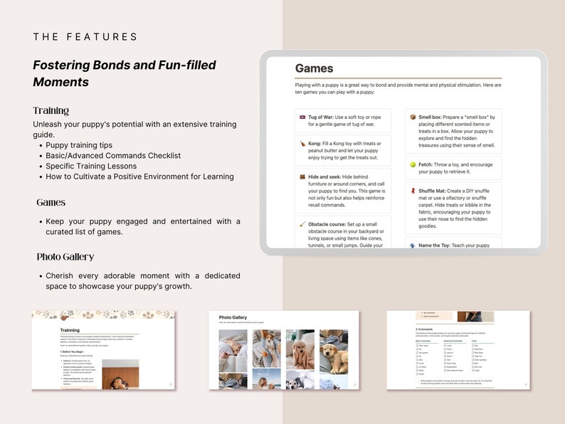 Training guide inside the Notion Puppy Planner — puppy training tips, basic and advanced commands checklist, specific training lessons and positive reinforcement techniques. Games section with 10 curated activities for mental and physical stimulation. Photo Gallery to document your puppy's growth milestones.