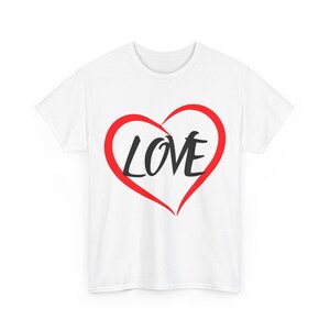 Love Unisex Heavy Cotton Tee, Romantic Tee, Valentines Day Tee