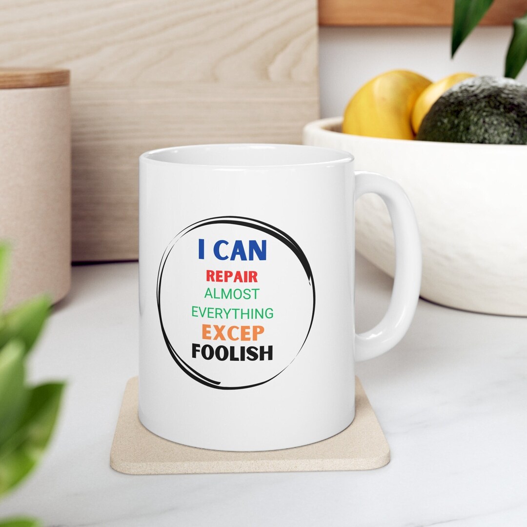Ceramic Mug 11oz, Mug for Gift, Mugs Funny, Gift for Anyone, Mug 11oz