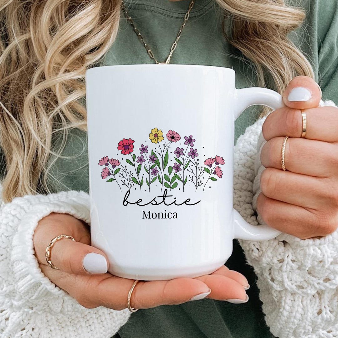 Personalized Bestie Mug, Floral Best Friend Coffee Cup, Custom Bestie ...