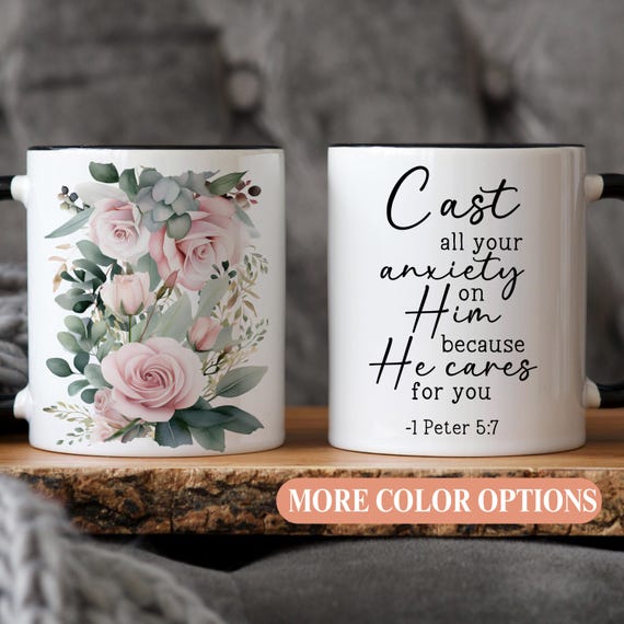 Christian floral coffee mug for her, 1 Peter 5:7 anxiety Bible verse gift, scripture tea cup, faith mug, Christian woman morning devotional
