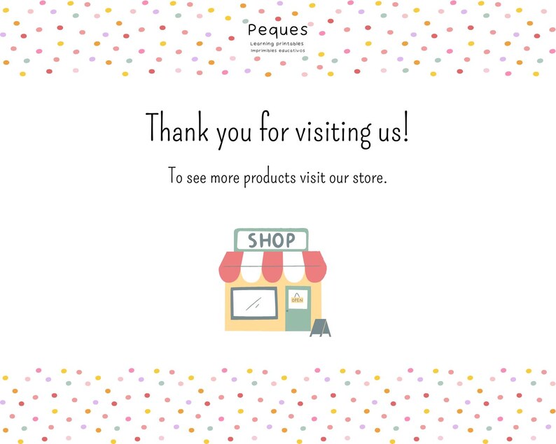 May include: A thank you message with a cartoon illustration of a shop with a red awning and the word "SHOP" above the door. The text reads "Thank you for visiting us! To see more products visit our store."