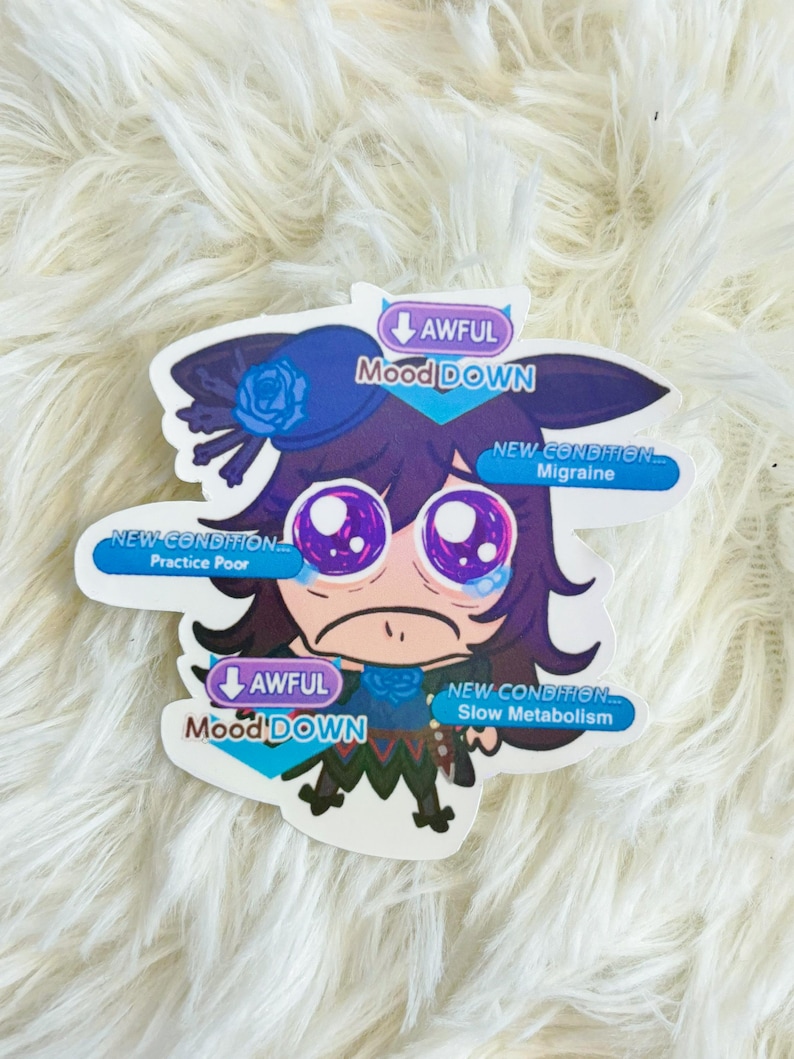 May include: A die-cut sticker depicting a cartoon character with purple hair and large, tearful eyes. The character has a sad expression and is wearing a blue outfit. Text includes "AWFUL Mood DOWN" and "NEW CONDITION" with various ailments.