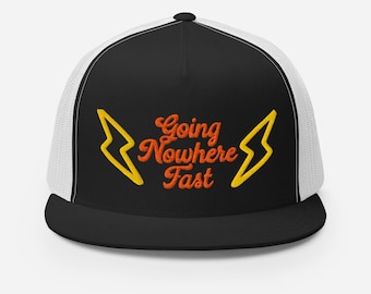 Motivational Funny Trucker Cap