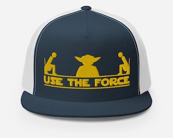 USE THE FORCE Trucker Cap