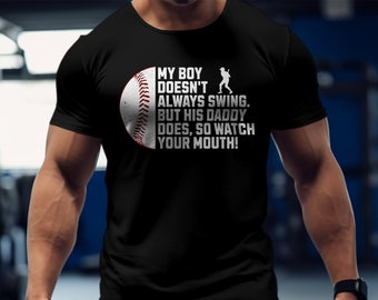T-shirt papa baseball - Mon garçon ne se balance pas toujours, mais son père cite, t-shirt protecteur pour parent, vêtements de fan de sport