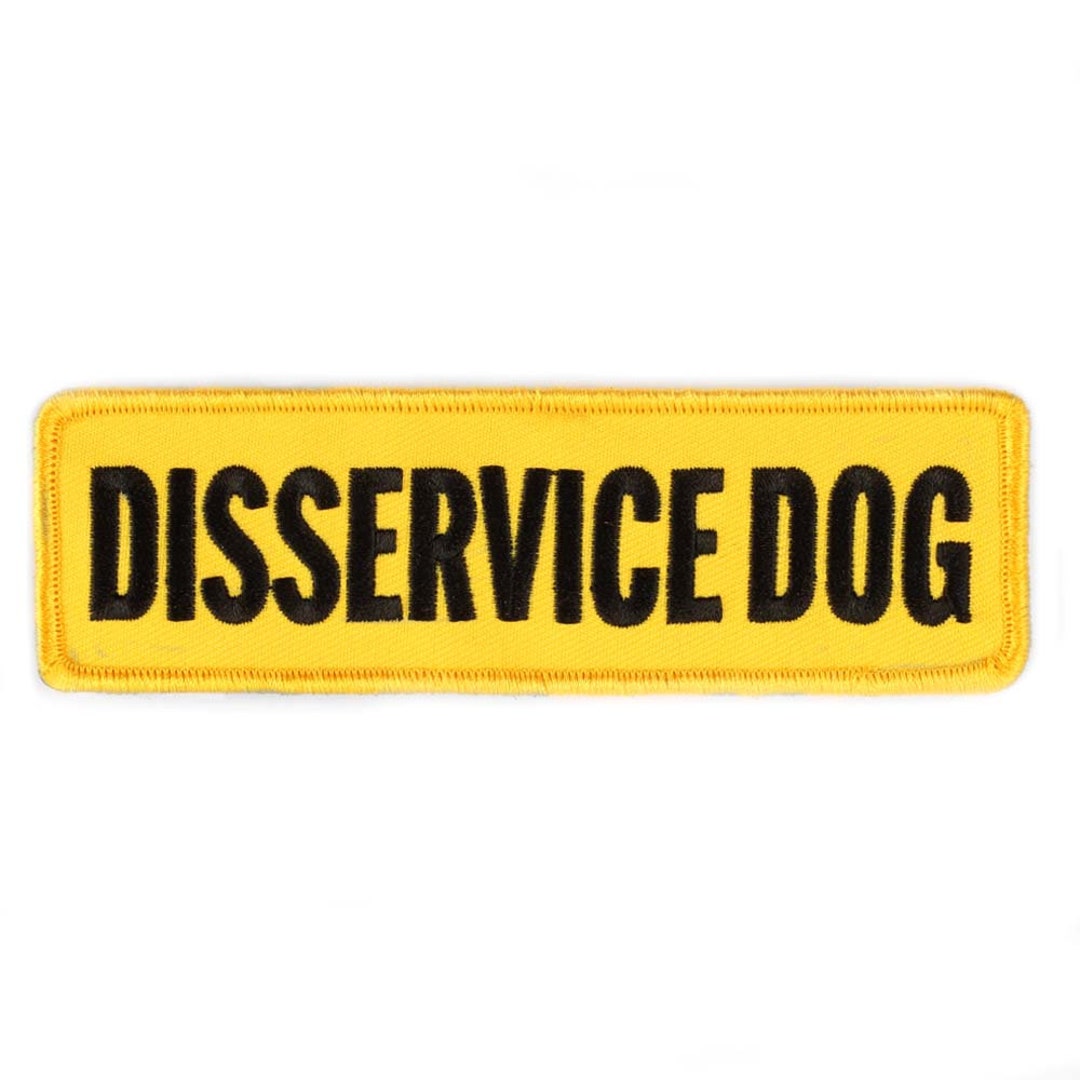 Funny Morale Patch for Dog Disservice Dog Patch Hook & Loop Patch