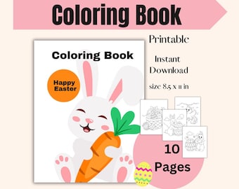 May include: A colouring book featuring a white bunny holding a carrot. The cover reads "Coloring Book" and "Happy Easter". The book contains 10 pages and is printable. The size is 8.5 x 11 inches.