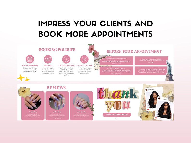 May include: A pink and white graphic with the text "Impress your clients and book more appointments". The graphic includes information about booking policies, before your appointment, reviews, and a thank you message. The graphic also includes images of nails and hair.