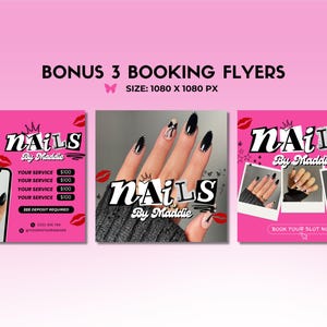 May include: Pink promotional flyers for nail services. The flyers feature images of manicured nails, the business name "NAILS By Maddie", and service pricing. The flyers also include the text "BONUS 3 BOOKING FLYERS".