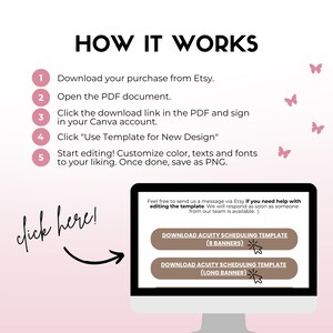 May include: A pink and white graphic with instructions on how to use a Canva template. The graphic includes a computer screen with two buttons that say "Download Acuity Scheduling Template (8 Banners)" and "Download Acuity Scheduling Template (Long Banner)".