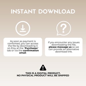 May include: A digital product image with the text "INSTANT DOWNLOAD". It includes instructions on how to access the file after purchase, and a warning that no physical product will be shipped.