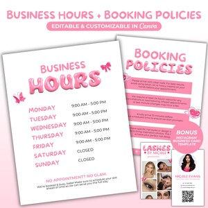 May include: Pink and white printable documents detailing business hours and booking policies. The documents feature the text "Business Hours" and "Booking Policies" in a bubble font. An Instagram business card template is also included.
