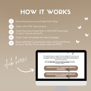 May include: A computer screen displaying instructions on how to use a Canva template. The instructions include downloading a PDF, clicking a link, and signing into a Canva account. The screen also shows a message thanking customers for their support and offering a discount on their next purchase. The message includes a link to download a template for scheduling appointments.