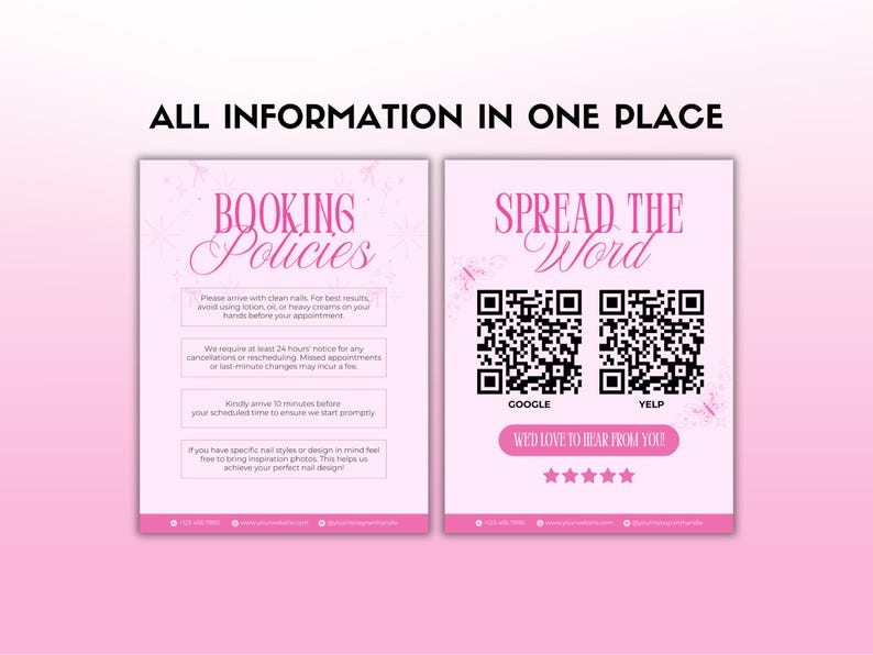 May include: Pink and white informational posters with the text "ALL INFORMATION IN ONE PLACE." One poster lists booking policies, and the other encourages viewers to "SPREAD THE WORD" with QR codes for Google and Yelp.