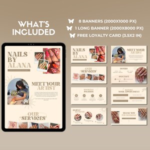 May include: A digital marketing kit for a nail salon called "Nails by Alana". The kit includes 8 banners, 1 long banner, and a loyalty card. The banners feature images of manicured nails and the text "Meet your artist".