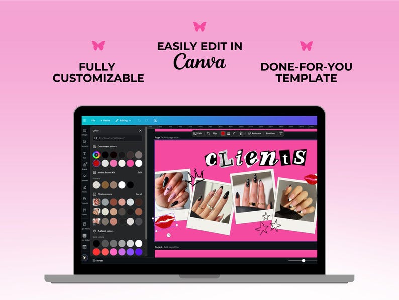 May include: A laptop displays a pink Canva template for nail salon marketing. The screen shows a design with the word "CLIENTS" and nail art photos. Text reads "FULLY CUSTOMIZABLE" and "DONE-FOR-YOU TEMPLATE".
