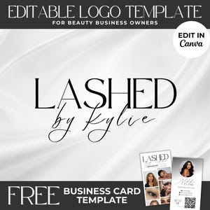 Puede incluir: Plantilla de logotipo editable para un negocio de belleza llamado "LASHED by kylie". El logotipo está en texto negro sobre fondo blanco. La plantilla es gratuita y se puede editar en Canva. También se incluye una plantilla de tarjeta de visita gratuita.