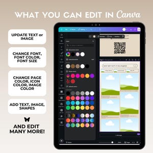May include: A screenshot of a Canva design interface showing a variety of editing options. The text "WHAT YOU CAN EDIT IN Canva" is displayed at the top of the image. The editing options include updating text or images, changing font, font color, and font size, changing page color, icon color, and image color, adding text, images, and shapes, and editing many more features.