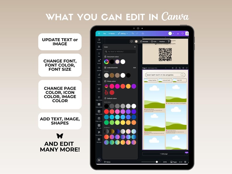 May include: A screenshot of a Canva design interface showing a variety of editing options. The text "WHAT YOU CAN EDIT IN Canva" is displayed at the top of the image. The editing options include updating text or images, changing font, font color, and font size, changing page color, icon color, and image color, adding text, images, and shapes, and editing many more features.