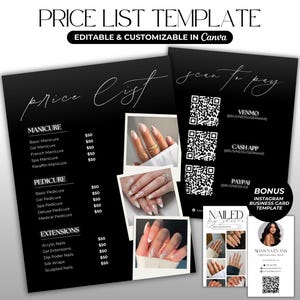 May include: Black and white price list template for a nail salon. The template includes a list of services and prices, as well as QR codes for customers to scan and pay. The template also includes a bonus Instagram business card template.