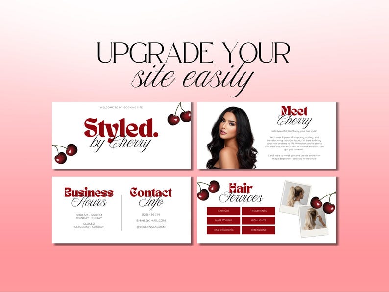 May include: A promotional graphic with the text "UPGRADE YOUR site easily." The design includes four rectangular panels with text and images. The panels feature the words "Styled by Cherry," "Meet Cherry," business hours, contact info, and hair services.