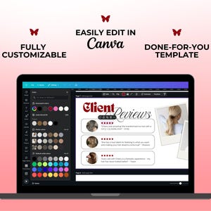 May include: A laptop displays a Canva template with a client reviews layout. The screen shows a design with the text "Client Reviews" and customer testimonials. The words "Fully Customizable" and "Done-for-you template" are also visible.