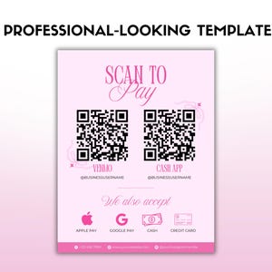 Pode incluir: Um modelo rosa com o texto "PROFESSIONAL-LOOKING TEMPLATE" no topo. As palavras "SCAN TO Pay" est&atilde;o no centro, acima de dois c&oacute;digos QR. Abaixo dos c&oacute;digos QR est&atilde;o as palavras "VENMO" e "CASH APP". A parte inferior do modelo diz "We also accept" com &iacute;cones de pagamento.