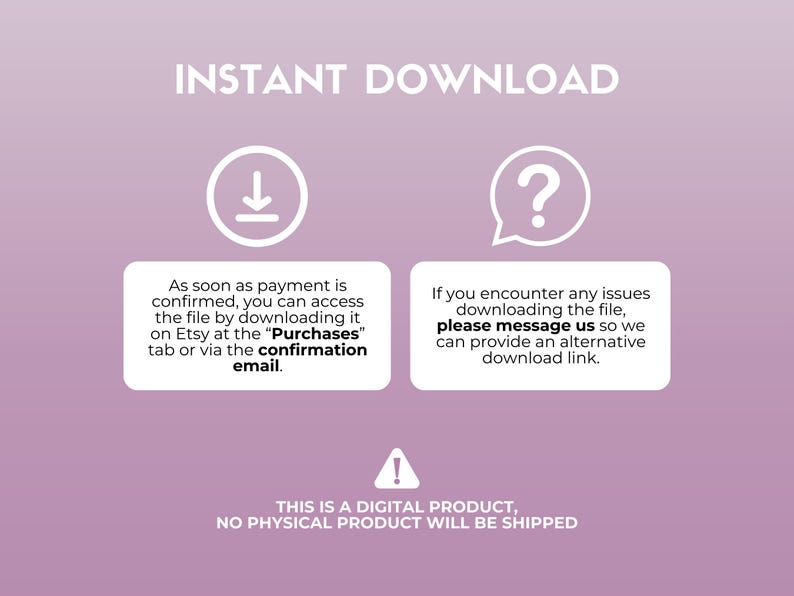 Puede incluir: Un gr&aacute;fico rosa y blanco con el texto "INSTANT DOWNLOAD" en negro. Dos burbujas de di&aacute;logo blancas con iconos, una con una flecha hacia abajo y la otra con un signo de interrogaci&oacute;n. El texto en las burbujas de di&aacute;logo explica c&oacute;mo descargar el producto digital y qu&eacute; hacer si encuentras problemas. El texto en la parte inferior del gr&aacute;fico dice "ESTE ES UN PRODUCTO DIGITAL, NO SE ENVIAR&Aacute; NING&Uacute;N PRODUCTO F&Iacute;SICO."