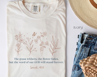 Christianity Shirt Gift Comfort Colors Bibleverse TShirt Isaiah 40 Verse Shirt Jesus Christianity Shirt Bible Flowers Scripture Tshirt