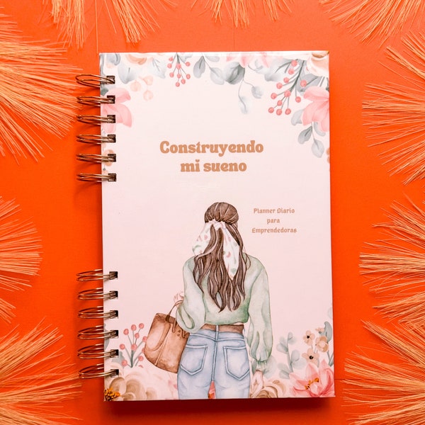 Agendas para emprendedoras, planificador para emprendedoras, diario de emprendedoras, daily planner, agenda diaria, notebook