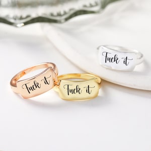 Sterling Silver &quot;F*ck It&quot; Ring: Inspirational Mantra Jewelry