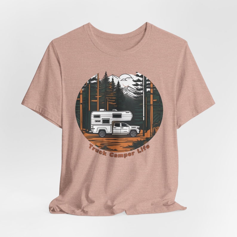 Truck Camper Life Short Sleeve Tee, Truck Camper Shirt, Truck Camper Gift, Nomad Shirt, VanLife, Van Life, Camping Gift, RV Life Gift image 5