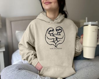 Sloths Love Is Patient Hoodie, Sloth Gift, Sloth Shirt, Sloth Valentines Shirt, Sloths Funny Shirt, Cute Sloth Art