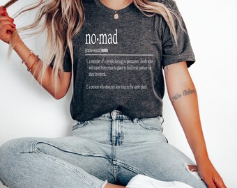 Nomad definitie vintage T-shirt, Nomad, Van Life, Truck Camper Life, RV Living, Home Is Where You Park It, Reizen, Overlanding, Wandelen