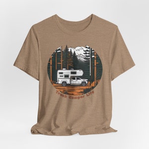Truck Camper Life Short Sleeve Tee, Truck Camper Shirt, Truck Camper Gift, Nomad Shirt, VanLife, Van Life, Camping Gift, RV Life Gift image 7