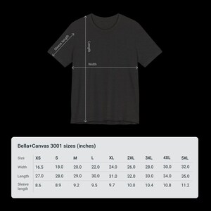 May include: A size chart for Bella+Canvas 3001 t-shirts, showing measurements in inches for sizes XS to 5XL. The chart includes width, length, and sleeve length.