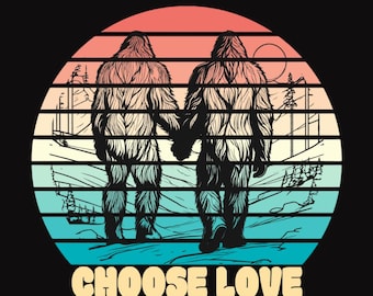 Bigfoot Choose Love Vintage T-shirt, Bigfoot-T-shirt, Sasquatch-shirt, Yeti, grappig Bigfoot-cadeau, Bigfoot-liefhebbers, grappige Sasquatch-kunst