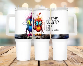 Are We Drunk? 40oz Tumbler Wrap: Sarcastic Design (Digital Download)