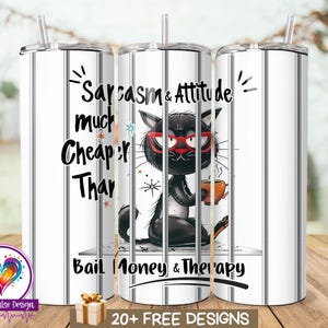 Cat Tumbler Wrap 20 oz Skinny Tumbler Sublimation Design Funny Sarcastic Cat Tumbler PNG, Digital Download for Cat Lovers, Funny Animal