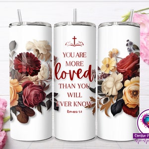Floral Bible Verse Tumbler Sublimation Design: Christian Quote 20oz Skinny (Digital Download)