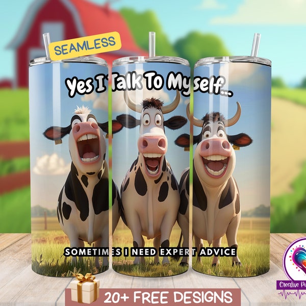 Cow Tumbler Sarcastic Tumbler Wrap, Funny Sublimation Design, Sarcastic Quotes DD, Animal Humor PNG, Yes I Talk To Myself