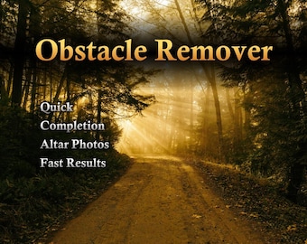 Obstacle Remover Spell (Removes Obstacles, Clears Blockages, and Opens the Way Forward)