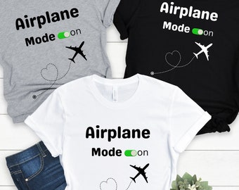 Airplane Mode On T-Shirt, Travel Gift