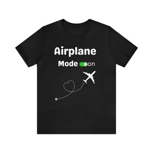 Airplane Mode On T-Shirt, Travel Gift image 8